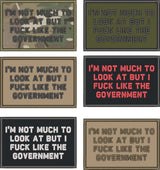 I'm Not Much to Look At But I Fuck Like The Government - 2x3 Patch in Olive Drab, alternate view 5