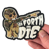 Patch Panel Go Forth and Die PVC Patch alternate view 2