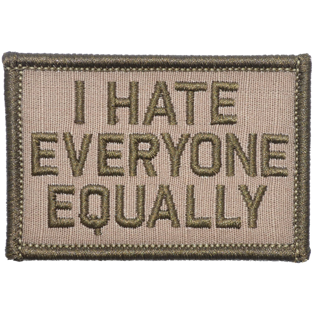 I Hate Everyone Equally - 2x3 Patch in Coyote Brown, alternate view 3