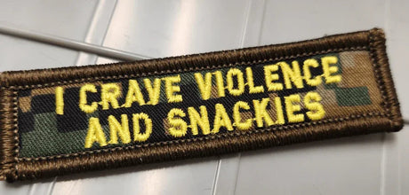 As Seen on Socials - I Crave Violence and Snackies - 1x3.75 Patch - Multiple Variants in Woodland Marpat