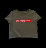 "STAY DANGEROUS" CROP (MIL GREEN & BLACK) in M/L, alternate view 3