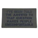 Patch Panel I've Been Told laser cut morale patch detail