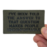 Patch Panel I've Been Told laser cut patch in Ranger Green