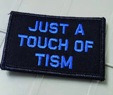 As Seen on Socials - Just A Touch of Tism - 2x3 Patch - Multiple Variants, alternate view 3