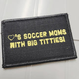 Tactical Gear Junkie Soccer Moms 2x3 Patch