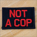 As Seen on Socials - Not A Cop - 2x3 Patch in Black w/Silver