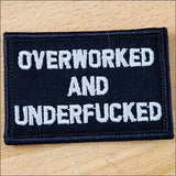 As Seen on Socials - Overworked and Underfucked - 2x3 Patch in Black w/Red, alternate view 2
