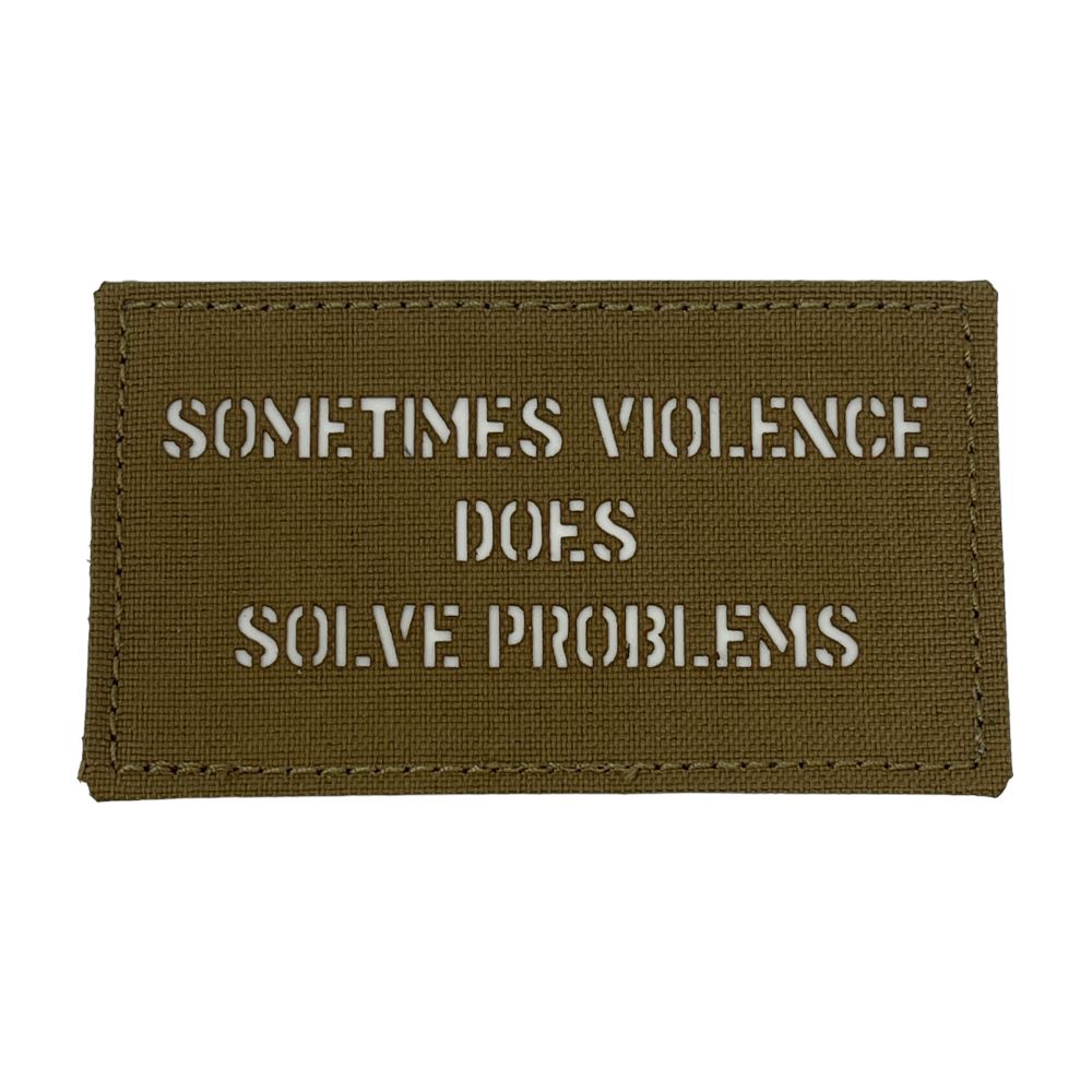 Patch Panel Sometimes Violence Does Solve Problems Laser Cut Patch product image