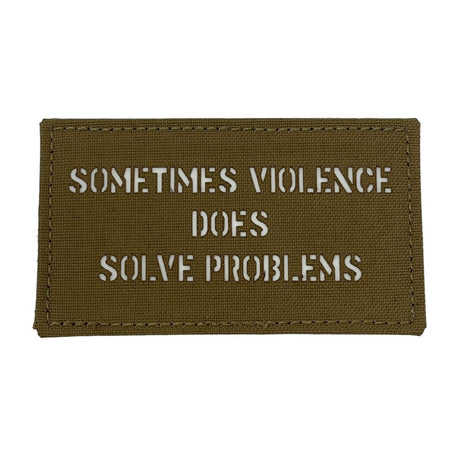 Patch Panel Sometimes Violence Does Solve Problems Laser Cut Patch product image