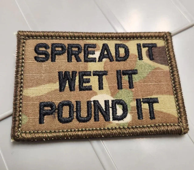 Tactical Gear Junkie Spread It Wet It Pound It 2x3 Patch