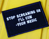 Tactical Gear Junkie Stop Screaming Medic 2x3 Patch