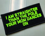 Tactical Gear Junkie Straighter Than the Pole 2x4 Patch
