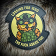 Tactical Owl- Looking For WHO The Fuck Asked You - OCP 3.5" PVC Patch