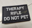ASOS - Therapy Rifle Do Not Pet - 2x3 -Multicam Black w/Silver