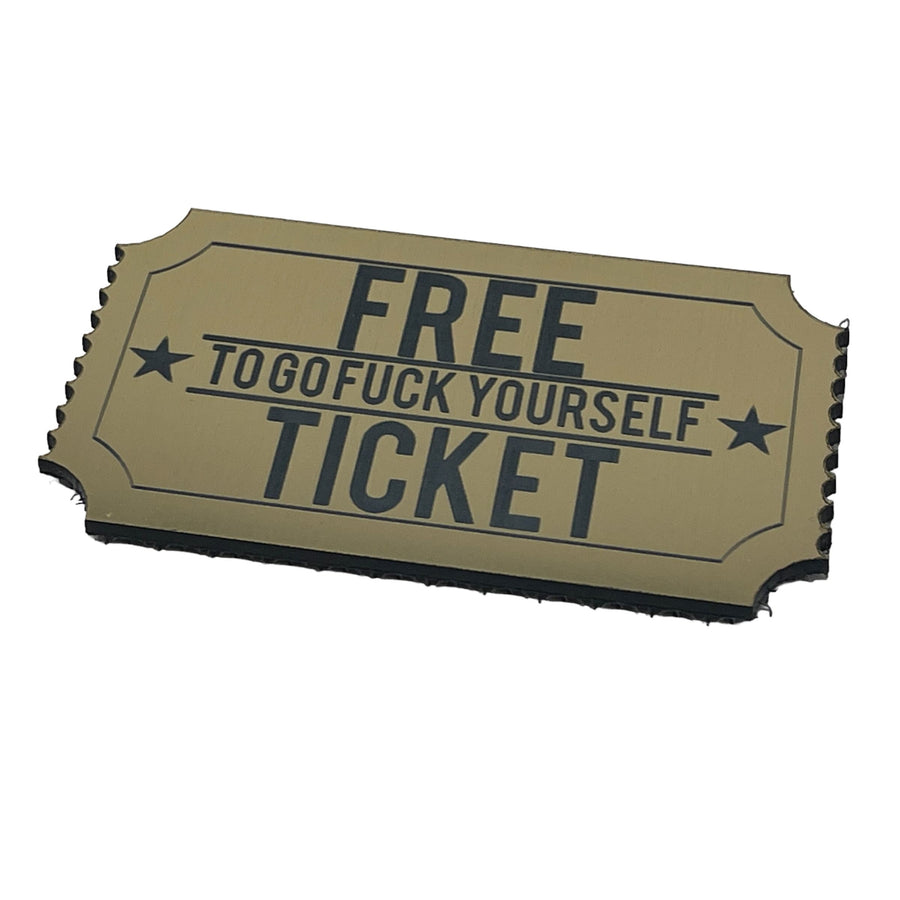 Ticket to Go Fuck Yourself Patch + Sticker - HR Tactical Innovations