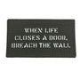 When life closes a door, breach the wall. Patch – Ranger Green