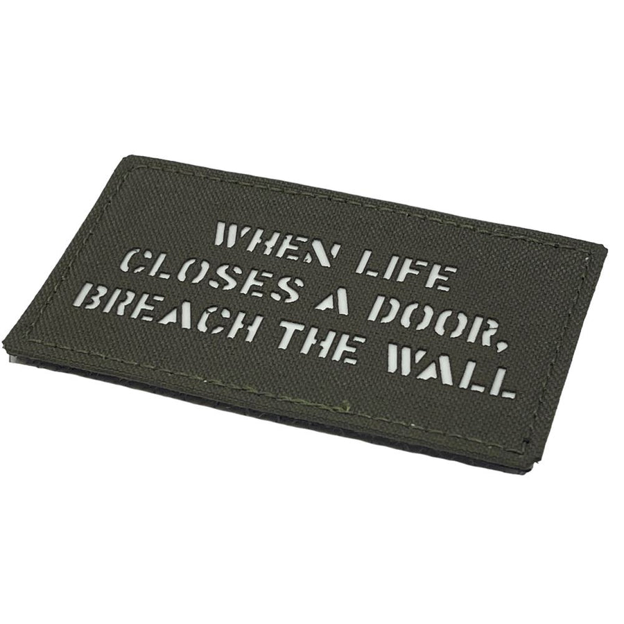 When life closes a door, breach the wall. Patch