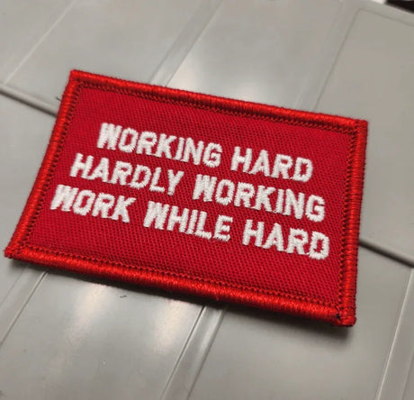 Tactical Gear Junkie Work While Hard 2x3 Patch